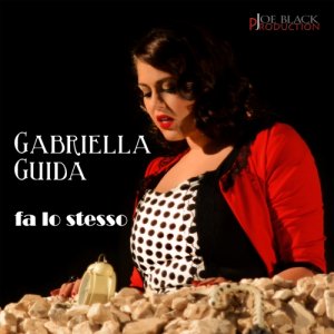 album Fa lo stesso - GABRIELLA GUIDA