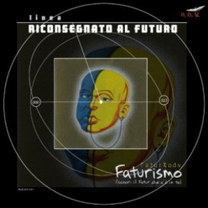 album Faturismo (Linea riconsegnato al futuro) - Fatur & O.D.V.