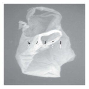 anice Waste copertina