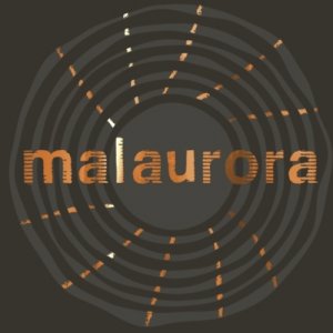 MALAURORA Malaurora EP copertina