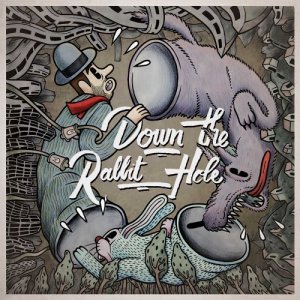 Do Your Thang Down The Rabbit Hole copertina