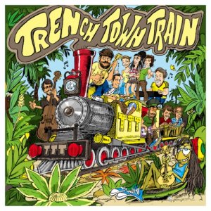 Trenchtown Train Trenchtown Train copertina