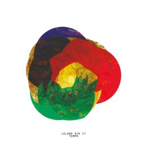 album TEMPO - Leland Did It