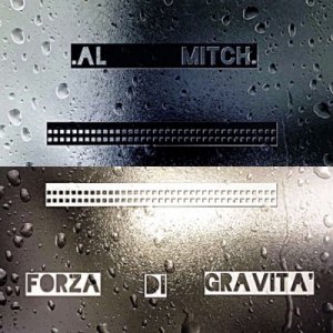 Al Mitch Forza Di Gravità EP copertina