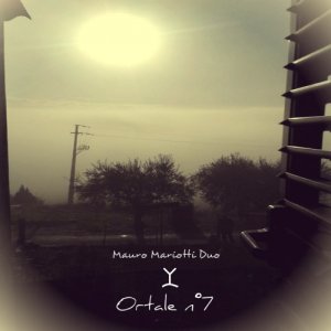 album Ortale n°7 - Mauro Mariotti Duo