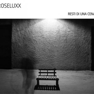 album Resti di una cena - Roseluxx