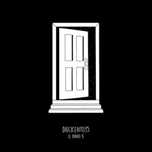 album Il Piano B - Diecicento35