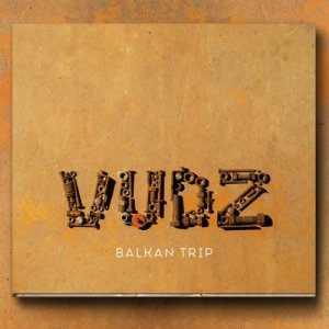 VudZ Balkan Trip copertina