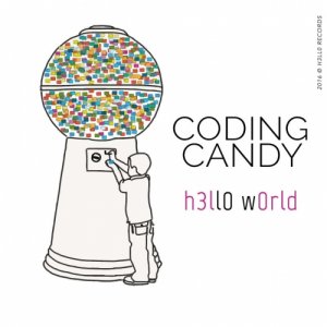 Coding Candy H3ll0 W0rld copertina