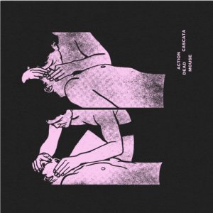 album Cascata - Action Dead Mouse