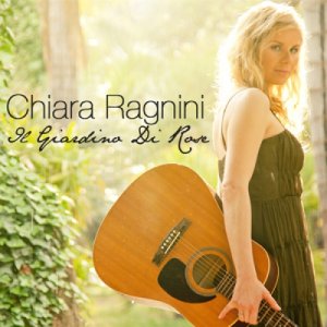 album Il Giardino di Rose - Chiara Ragnini