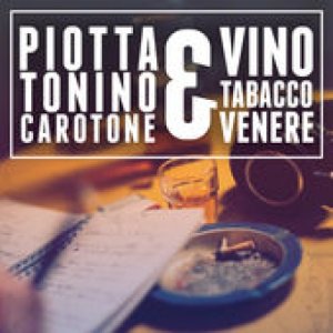 Piotta Vino tabacco e venere copertina