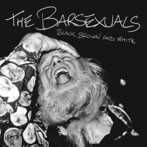 The Barsexuals Black Brown And White copertina