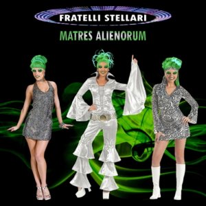 album Matres Alienorum - Fratelli Stellari