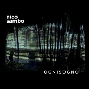 album OGNISOGNO - Nico Sambo