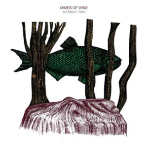 Mimes of wine La Maison Verte copertina