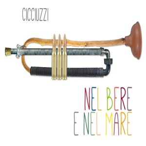 album Nel bere e nel mare - Cicciuzzi