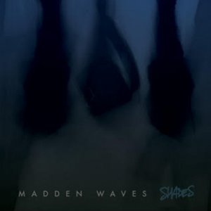 Madden Waves Shades copertina