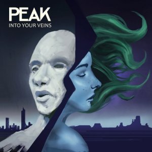 P E A K Into your veins copertina