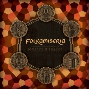 album Musici Mosaici - Folkamiseria