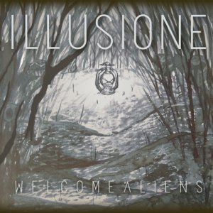 album Illusione - Welcome Aliens