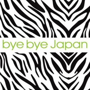 Bye Bye Japan bye bye Japan copertina