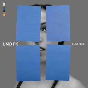 LNDFK Lust Blue EP copertina