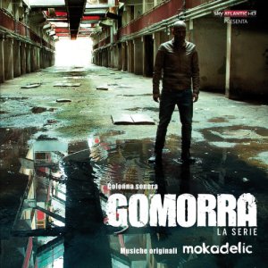 album Gomorra la serie Ost - Mokadelic