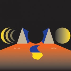 album ASTRAL - CACAO°