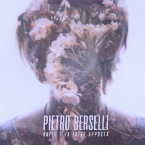 album Orfeo l'ha fatto apposta - Pietro Berselli