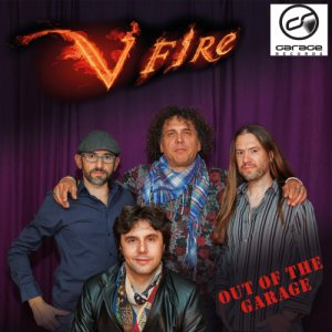 V Fire Out of the Garage copertina