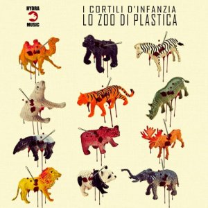 album LO ZOO DI PLASTICA - I cortili d'infanzia