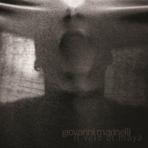 album Il Velo Di Maya - GIOVANNI MARINELLI