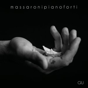 album GIU - I cantautori mi stracciano i coglioni - MASSARONI PIANOFORTI