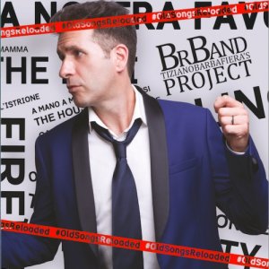 album #OldsongsReloaded - BrBand - Tiziano Barbafiera's Project