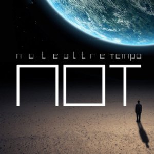 album IL PRIMO PASSO - NOT - NoteOltreTempo