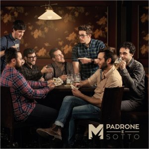 album Padrone e Sotto - Molotov d'Irpinia
