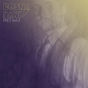 album Inner Shape - Bosna Danì