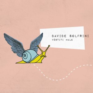 album Véstiti Male - Davide Solfrini