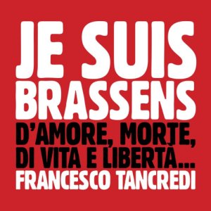 album D'AMORE, MORTE, DI VITA E LIBERTà - francescotancredi