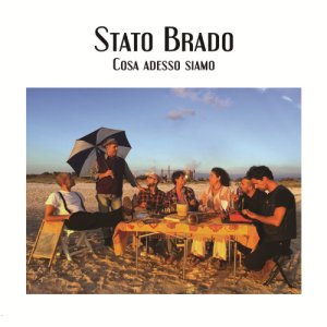 album Cosa adesso siamo - Stato Brado