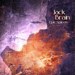 album Epic Spleen - Jack Brain