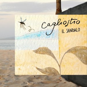 album Il Sandalo - Cagliostro