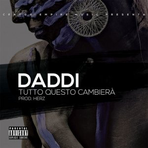 album Tutto Questo Cambierà Prod. Herz - DADDi