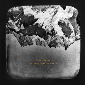album Fin dove non si tocca - hiboumoyen