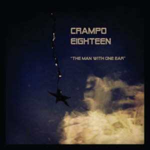 album The man with one ear - crampo eighteen