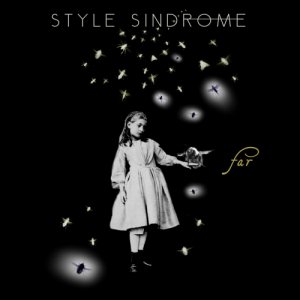 album Far - Style Sindrome