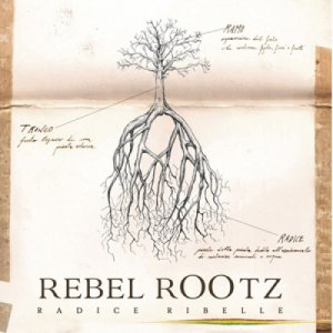 album RADICE RIBELLE - rebel rootz