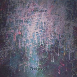 album Coriandoli - la bestia CARENNE