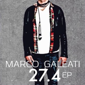album 27.4 EP - Marco Galeati